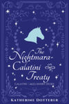 The Nightmara-Calatini Treaty